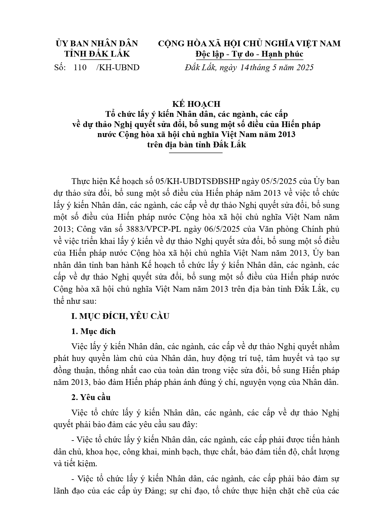 KẾ HOẠCH TỔ CHỨC LẤY Ý KIẾN NHÂN DÂN, CÁC NGÀNH, CÁC CẤP VỀ DỰ THẢO NGHỊ QUYẾT SỬA ĐỔI, BỔ SUNG MỘT SỐ ĐIỀU CỦA HIẾN PHÁP NƯỚC CỘNG HÒA XÃ HỘI CHỦ NGHĨA VIỆT NAM NĂM 2013 TRÊN ĐỊA BÀN TỈNH ĐẮK LẮK